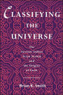 Classifying the Universe: The Ancient Indian Varna System and the Origins of Caste / Edition 1