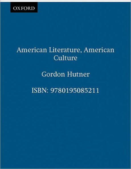 American Literature, American Culture / Edition 1