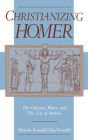 Christianizing Homer: The Odyssey, Plato, and the Acts of Andrew