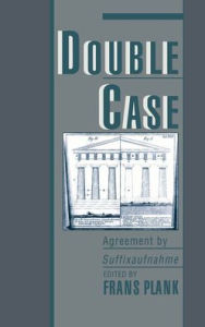 Title: Double Case: Agreement by Suffixaufnahme, Author: Frans Plank