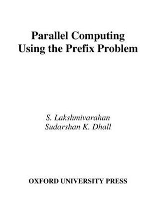 Parallel Computing Using the Prefix Problem