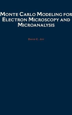 Monte Carlo Modeling for Electron Microscopy and Microanalysis