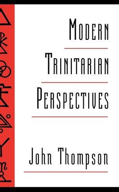 Modern Trinitarian Perspectives / Edition 1