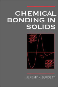 Title: Chemical Bonding in Solids, Author: Jeremy K. Burdett