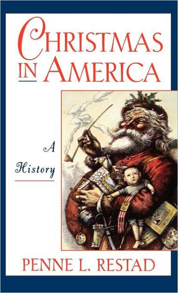 Christmas in America: A History