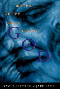 Title: God: Myths of the Male Divine, Author: David Adams Leeming