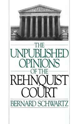 The Unpublished Opinions of the Rehnquist Court