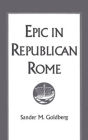 Epic in Republican Rome