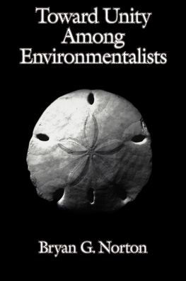 Toward Unity among Environmentalists / Edition 1