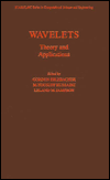 Title: Wavelets: Theory and Applications / Edition 1, Author: Gordon Erlebacher