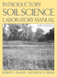 Title: Introductory Soil Science / Edition 3, Author: Robert G. Palmer