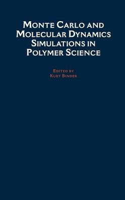 Monte Carlo and Molecular Dynamics Simulations in Polymer Science