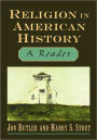 Religion in American History: A Reader / Edition 1