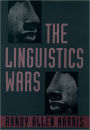 The Linguistics Wars / Edition 1