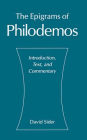 The Epigrams of Philodemos: Introduction, Text, and Commentary