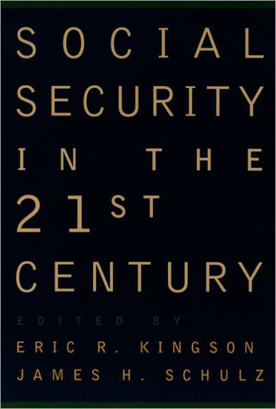 Social Security in the 21st Century / Edition 1