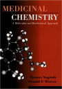 Medicinal Chemistry: A Molecular and Biochemical Approach / Edition 3