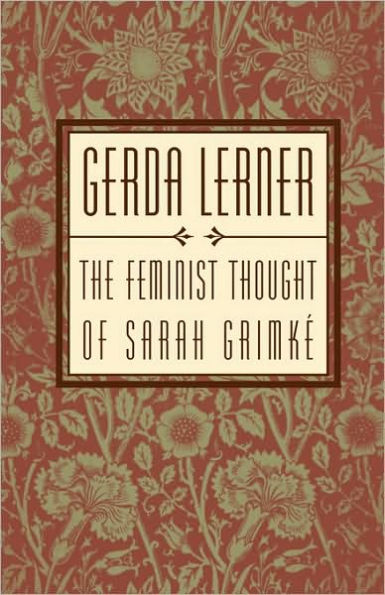 The Feminist Thought of Sarah Grimki'A