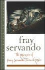 The Memoirs of Fray Servando Teresa de Mier