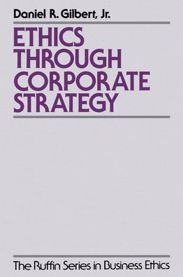 Ethics through Corporate Strategy
