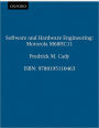 Software and Hardware Engineering: Motorola M68HC11 / Edition 1