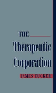 Title: The Therapeutic Corporation, Author: James Tucker