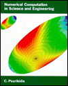 Title: Numerical Computation in Science and Engineering / Edition 1, Author: C. Pozrikidis