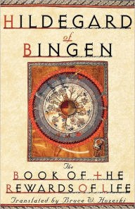 Title: The Book of the Rewards of Life: Liber Vitae Meritorum, Author: Hildegard of Bingen