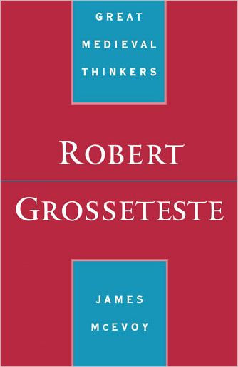 Robert Grosseteste / Edition 1