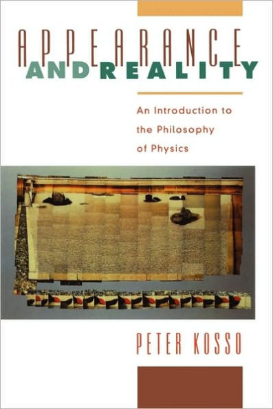 Appearance and Reality: An Introduction to the Philosophy of Physics / Edition 1