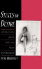 States of Desire: Wilde, Yeats, Joyce, and the Irish Experiment