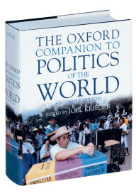 Title: The Oxford Companion to Politics of the World / Edition 2, Author: Joel Krieger