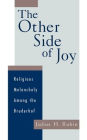 The Other Side of Joy: Religious Melancholy among the Bruderhof
