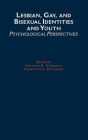 Lesbian, Gay, and Bisexual Identities and Youth: Psychological Perspectives