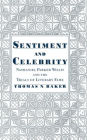 Sentiment and Celebrity: Nathaniel Parker Willis and the Trials of Literary Fame