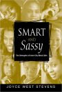 Smart and Sassy: The Strengths of Inner-City Black Girls / Edition 1