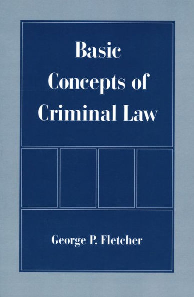 Basic Concepts of Criminal Law