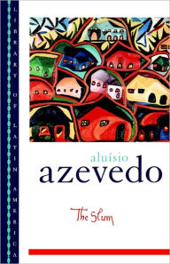 Title: The Slum / Edition 1, Author: Aluïsio Azevedo