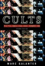 Cults: Faith, Healing and Coercion / Edition 2