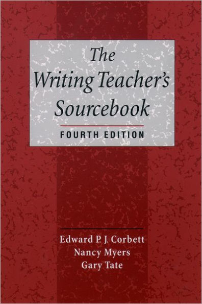 The Writing Teacher's Sourcebook / Edition 4