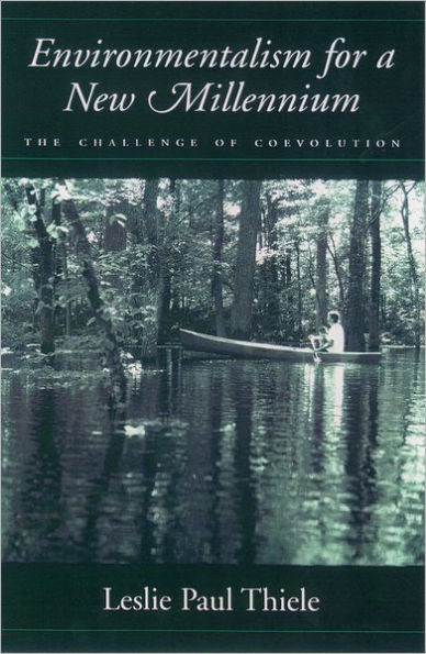 Environmentalism for a New Millennium: The Challenge of Coevolution