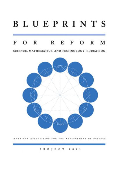 Blueprints for Reform: Science, Mathematics, and Technology Education / Edition 1