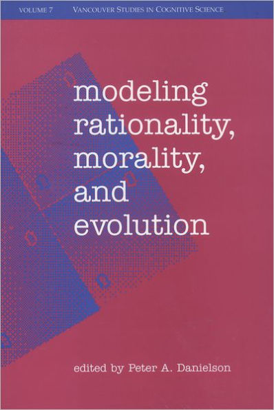 Modeling Rationality, Morality, and Evolution