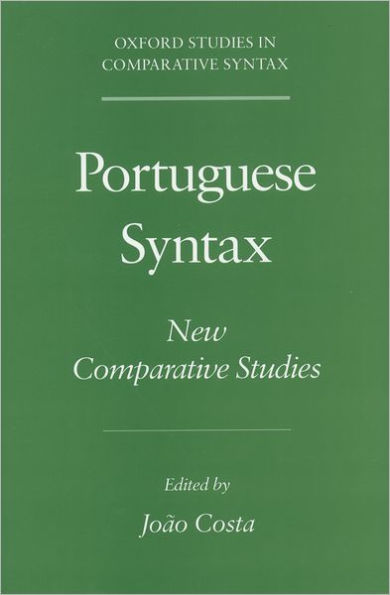 Portuguese Syntax: New Comparative Studies