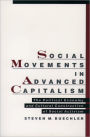 Social Movements in Advanced Capitalism: The Political Economy and Cultural Construction of Social Activism / Edition 1