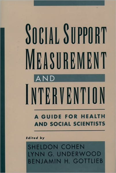 Social Support Measurement and Intervention: A Guide for Health and Social Scientists