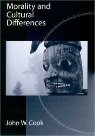 Title: Morality and Cultural Differences, Author: John W. Cook