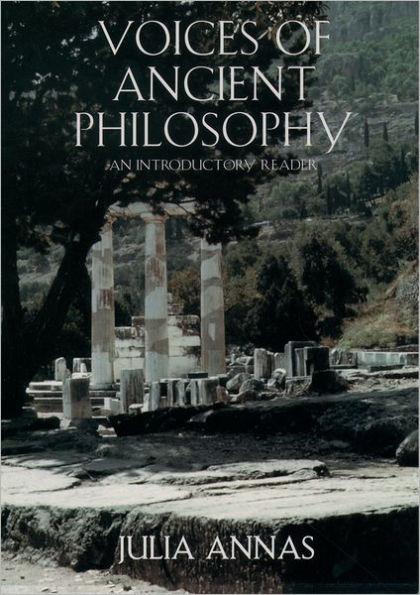 Voices of Ancient Philosophy: An Introductory Reader / Edition 1