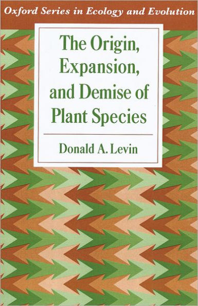 The Origin, Expansion, and Demise of Plant Species