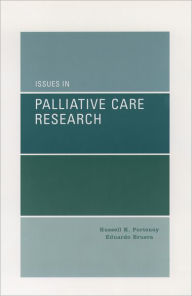Title: Issues in Palliative Care Research / Edition 1, Author: Russell K. Portenoy